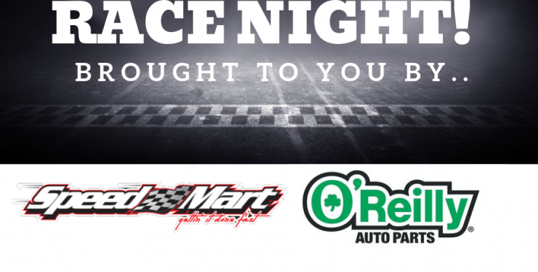SpeedMart & O’Reilly Auto Parts Night at the Races!