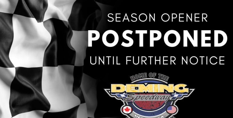Season Opener Postponed Until Further Notice