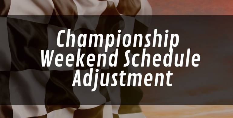 Championship Weekend Schedule Adjustment