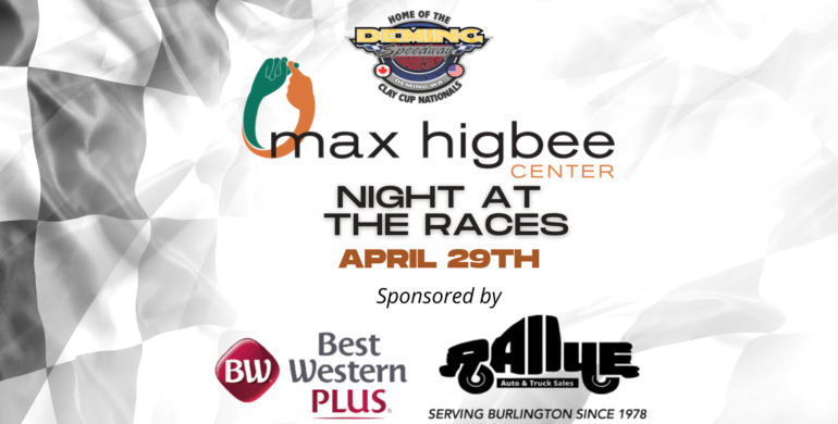 Max Higbee Center Night at the Races brought to you by Rallye Auto Sales and the Best Western Plus