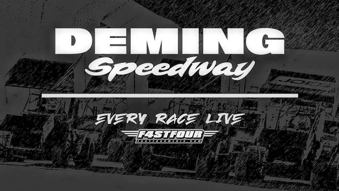 Fast Four Media To Bring Racing Coverage to Deming’s 2023 Season!