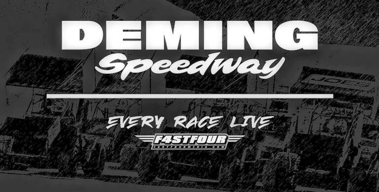 Fast Four Media To Bring Racing Coverage to Deming’s 2023 Season!