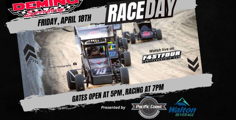 April 18th |  RACE DAY at Deming Speedway!