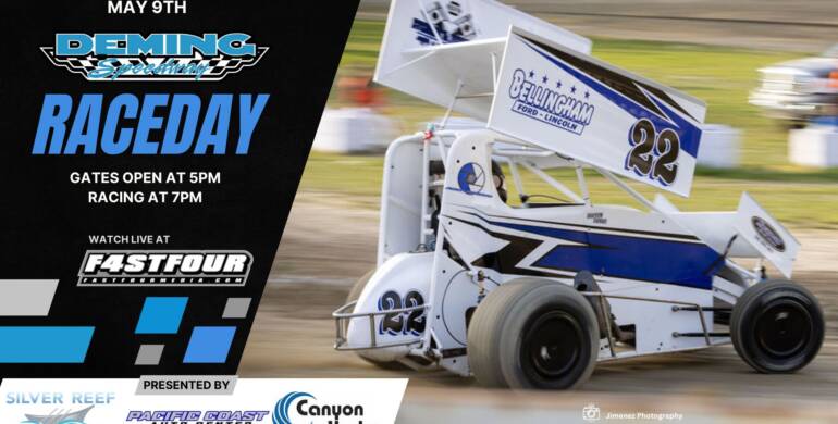 May 9th Race Night at Deming Speedway!