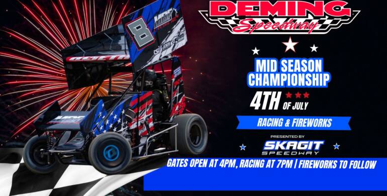 4th of July Mid Season Championships and Fireworks Show Presented by Skagit Speedway