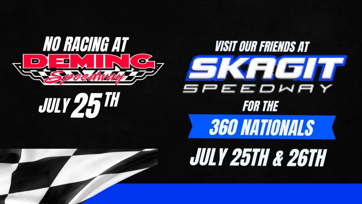 July 25th Dark at Deming for Skagit Speedway’s 360 Nationals