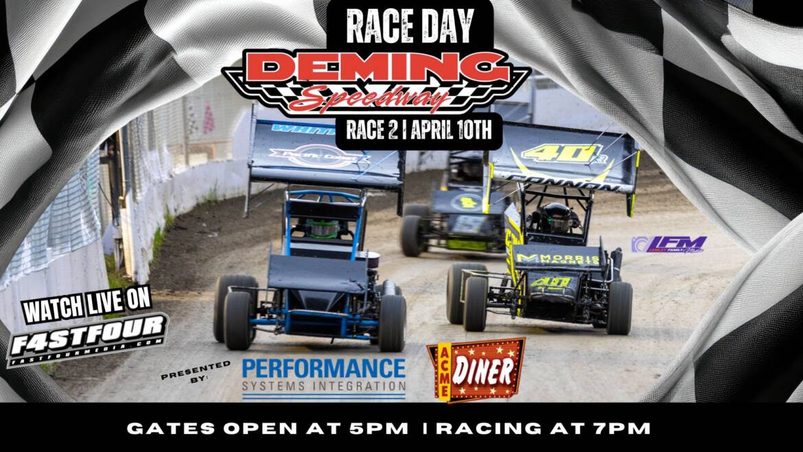 It’s Week 2 at Deming Speedway!