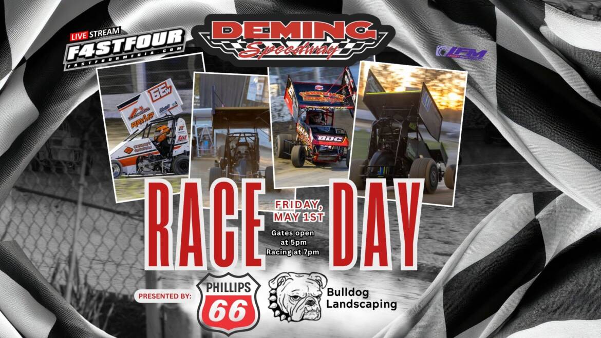 May 1st Race Day at Deming Speedway
